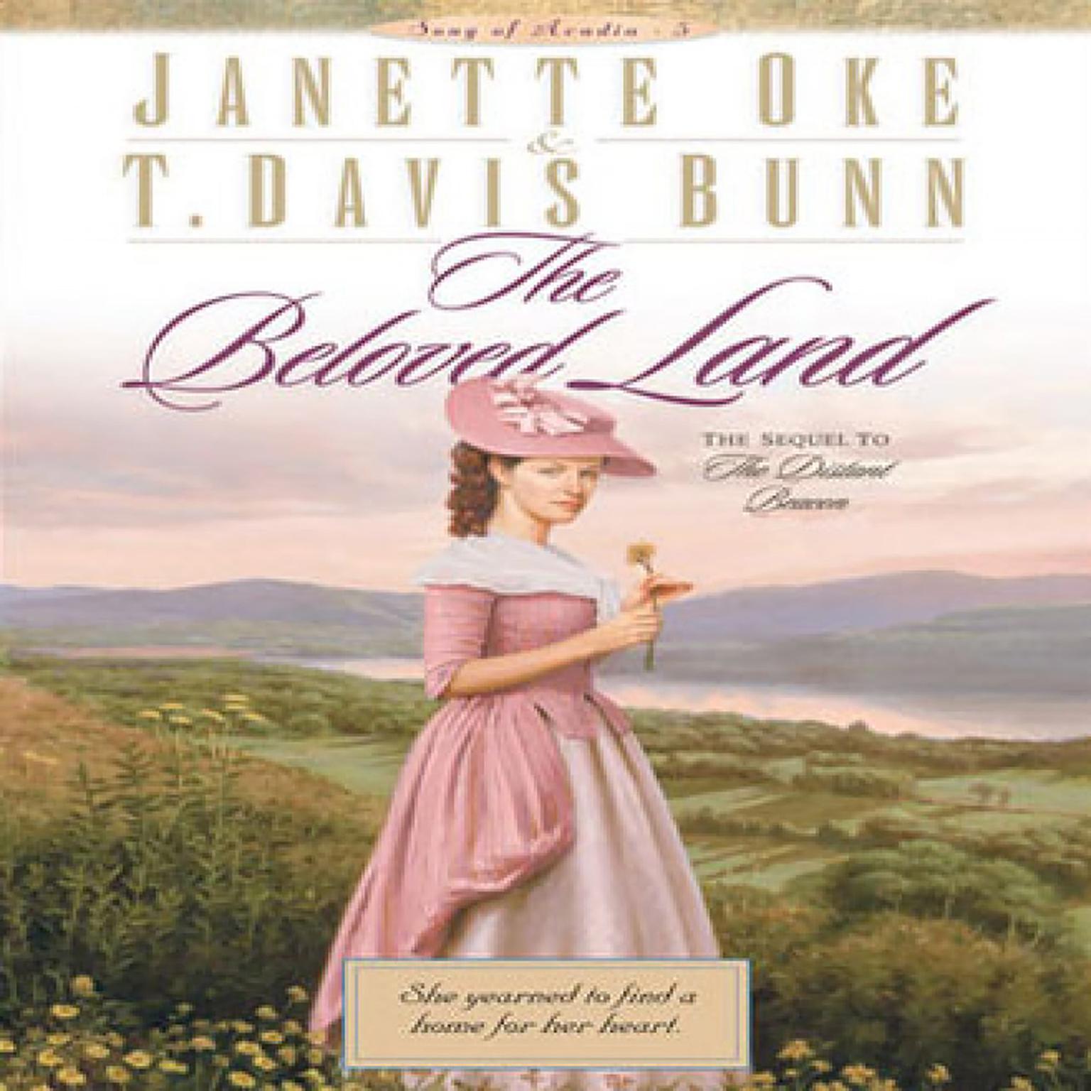 The Beloved Land (Abridged) Audiobook, by Janette Oke