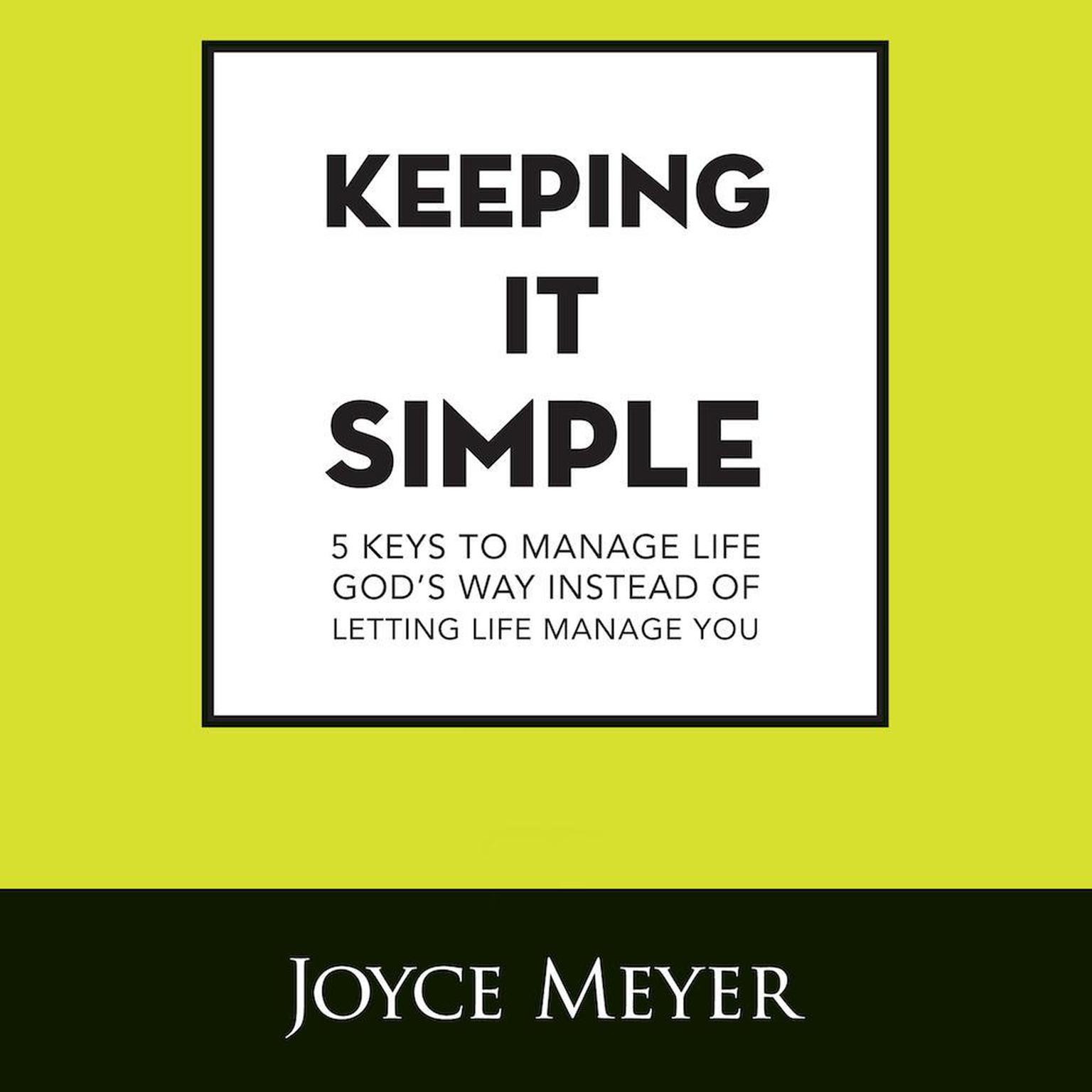 Keeping It Simple Audiobook, by Joyce Meyer