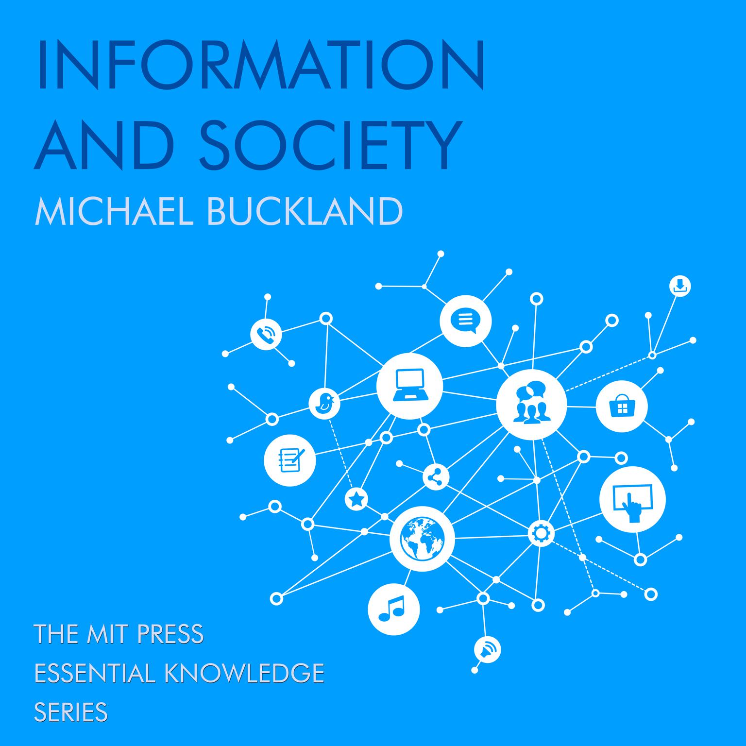 Information and Society Audiobook, by Michael Buckland