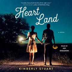 Heart Land: A Novel Audiobook, by Kimberly Stuart