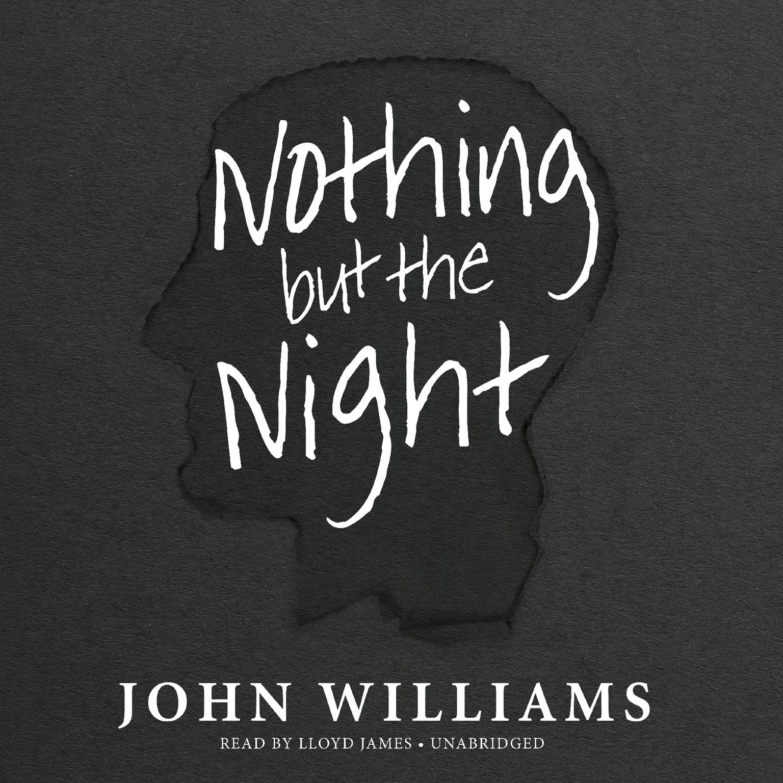 Nothing but the Night Audiobook, by John Williams