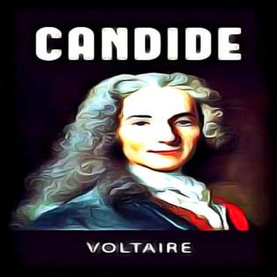 Candide Audiobook, by Voltaire