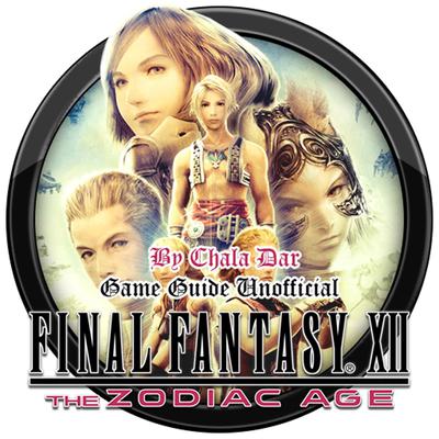 Final Fantasy XII the Zodiac Age Game Guide Unofficial Audiobook, by Chala Dar