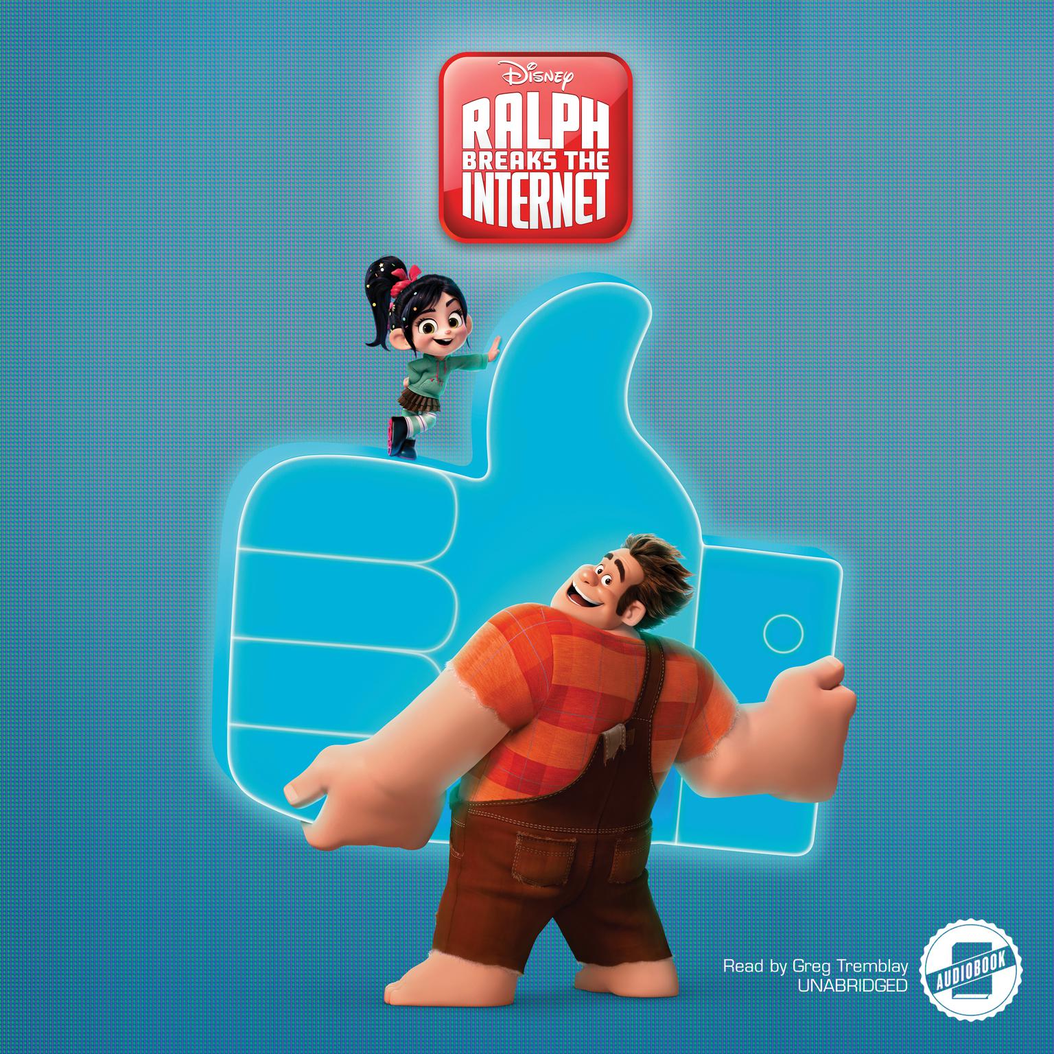Ralph Breaks the Internet Audiobook, by Disney Press