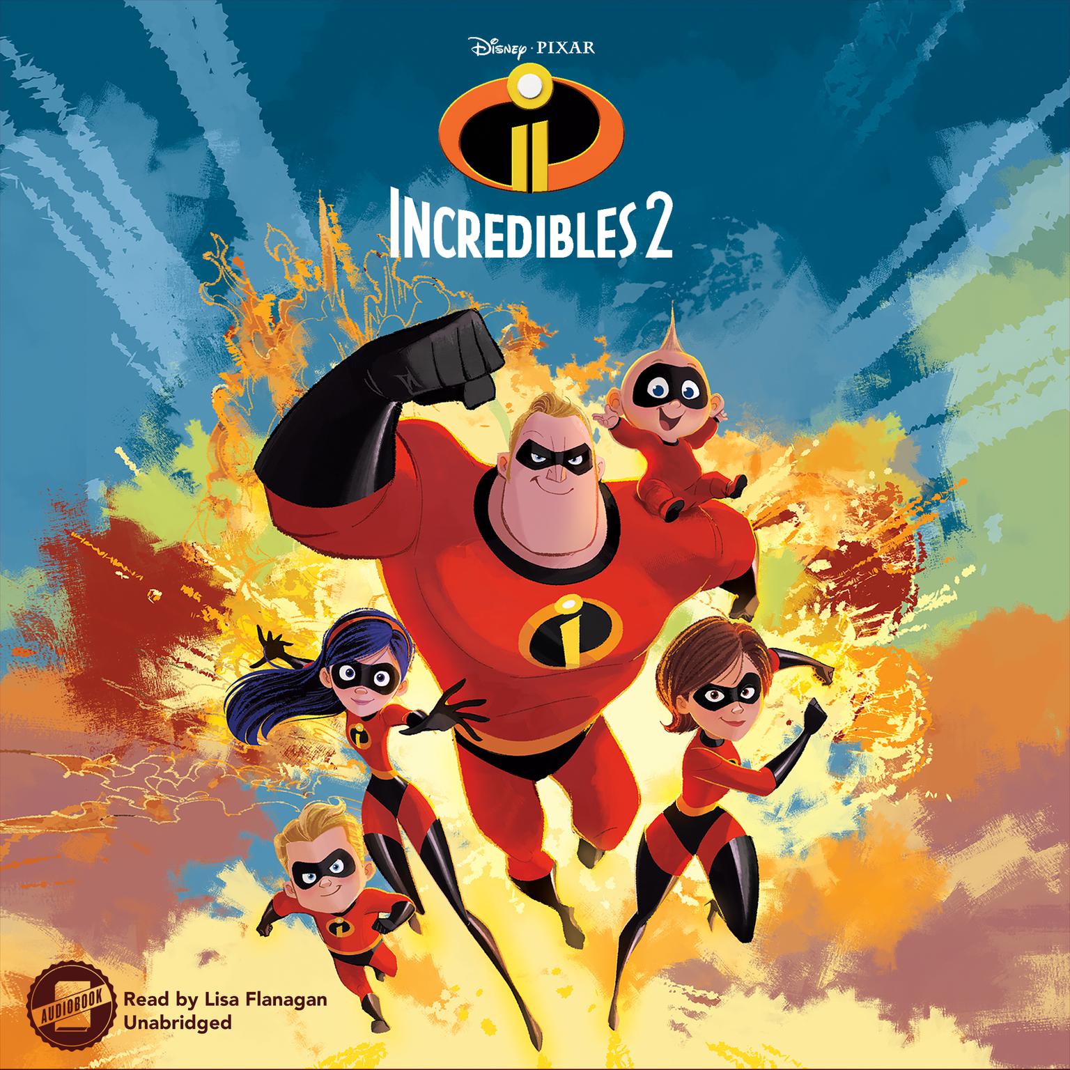 Incredibles 2 Audiobook, by Disney Press