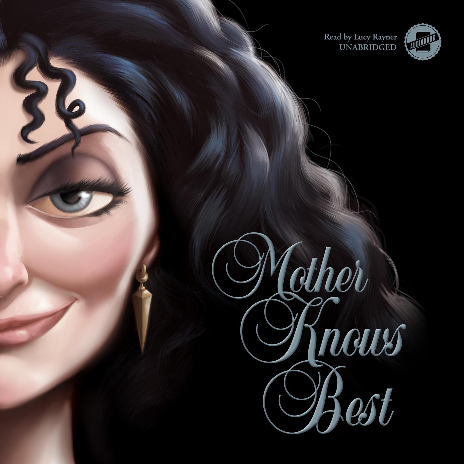 Mother Knows Best: A Tale of the Old Witch Audiobook, by Serena Valentino
