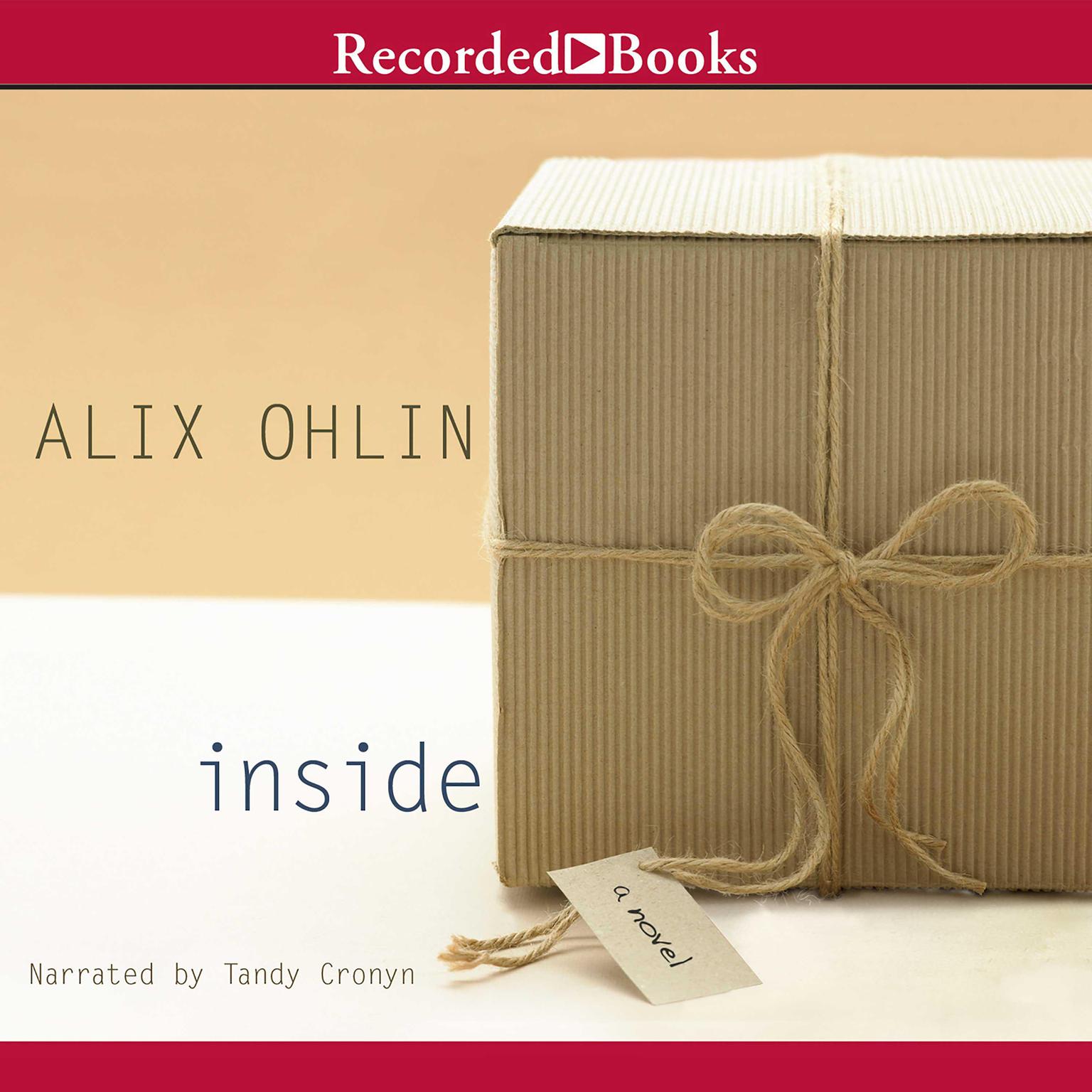 Inside Audiobook, by Alix Ohlin