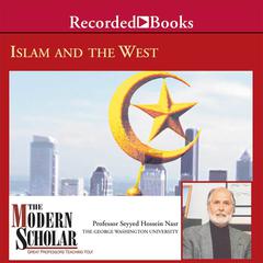 Islam and the West Audiobook, by Seyyed Hossein Nasr
