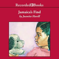 Jamaica's Find Audiobook, by Juanita Havill