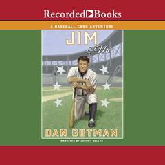 Jim & Me Audiobook, by Dan Gutman