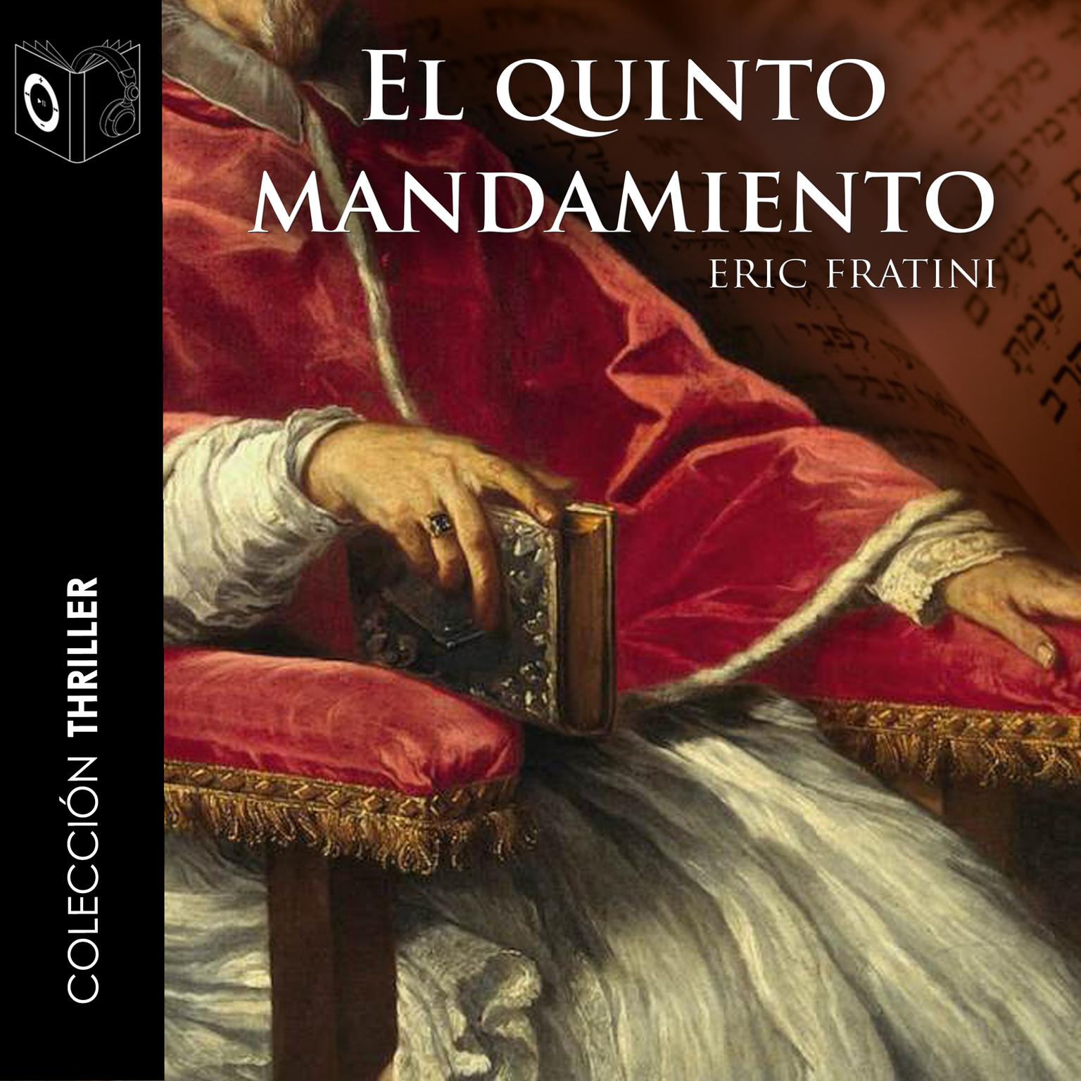 El quinto mandamiento Audiobook, by Eric Frattini