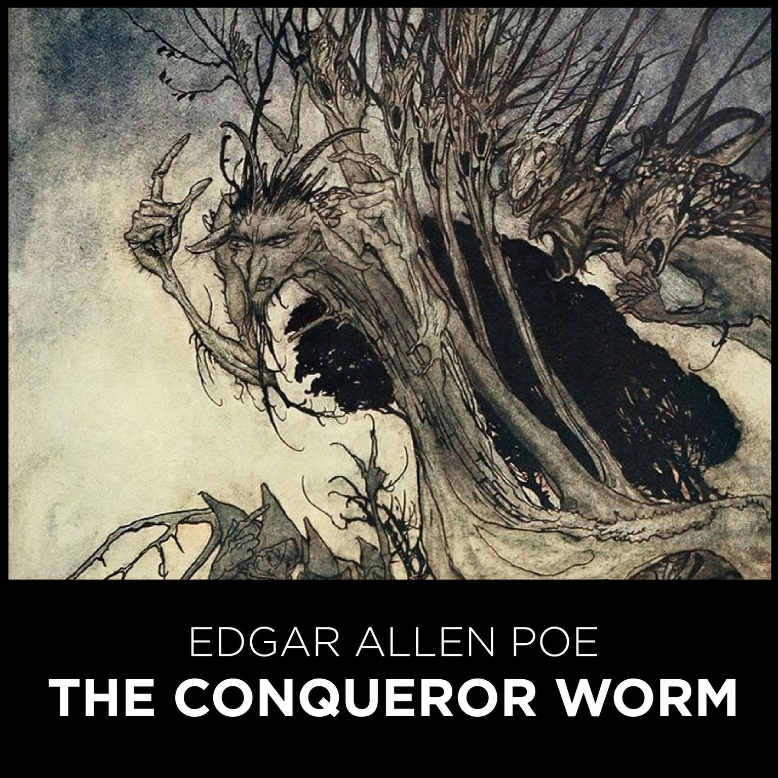 The Conqueror Worm Audiobook, by Edgar Allan Poe
