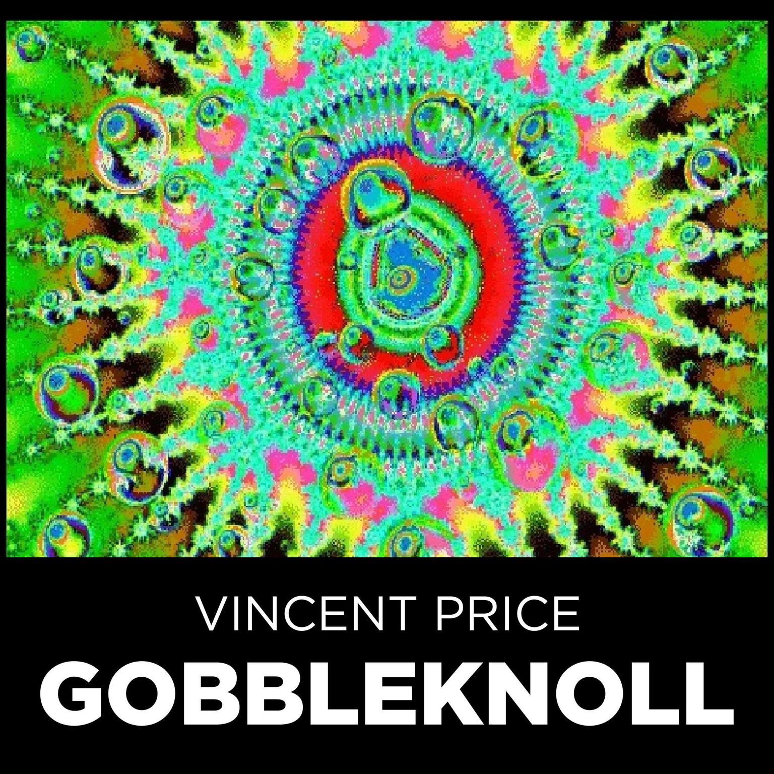 Gobbleknoll Audiobook, by Vincent Price