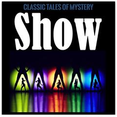 Show Audiobook, by Classic Tales of Mystery