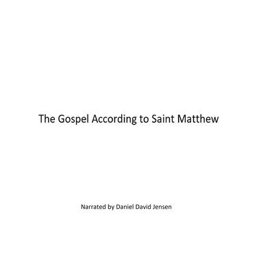 The Gospel According to Saint Matthew  Audiobook, by KJB AV