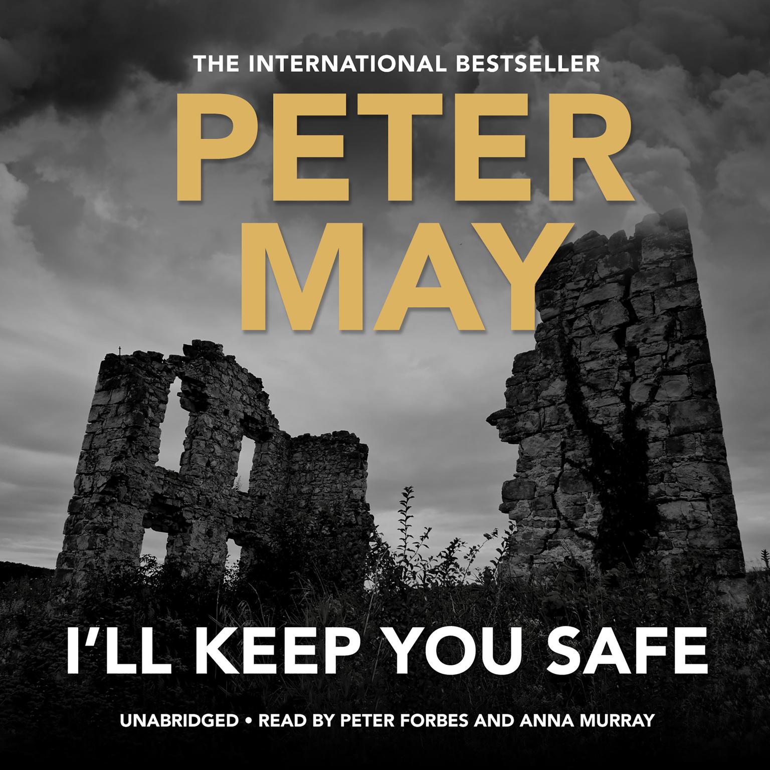 Ill Keep You Safe Audiobook, by Peter May