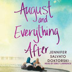 August and Everything After Audiobook, by 