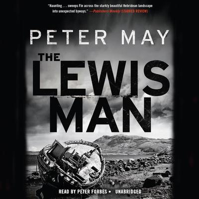 The Lewis Man: The Lewis Trilogy Audiobook, by Peter May
