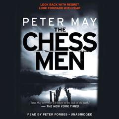 The Chessmen: The Lewis Trilogy Audiobook, by Peter May