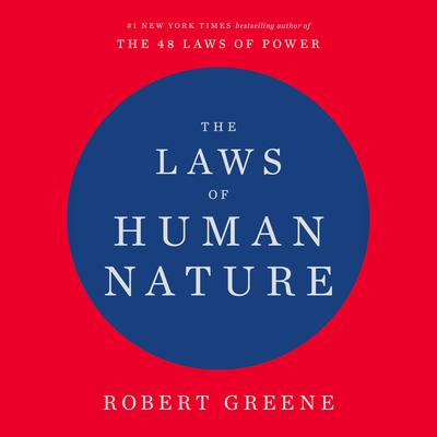The Laws of Human Nature Audiobook, by Robert Greene