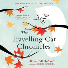 The Travelling Cat Chronicles Audiobook, by 