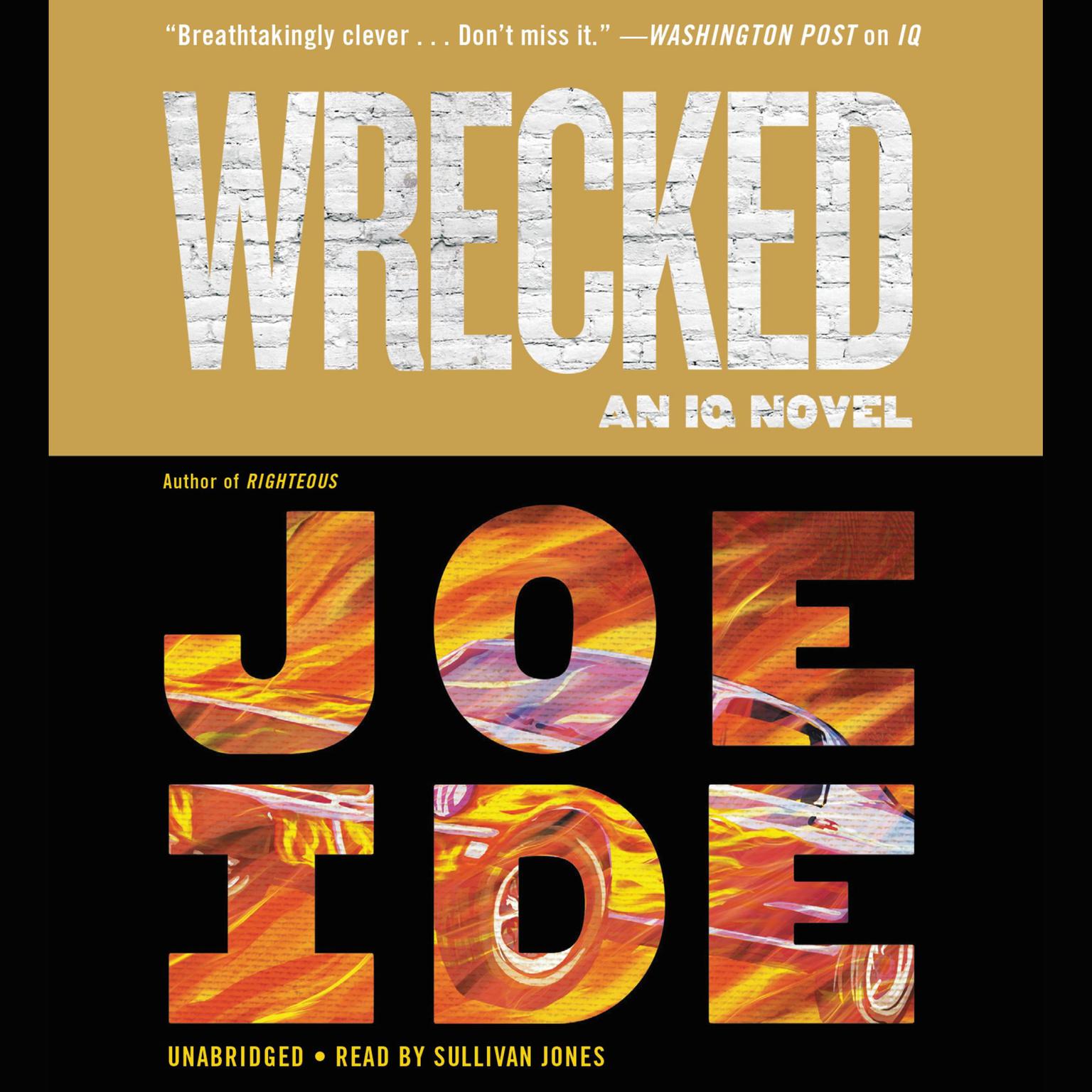 Wrecked Audiobook, by Joe Ide
