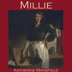 Millie Audiobook, by Katherine Mansfield