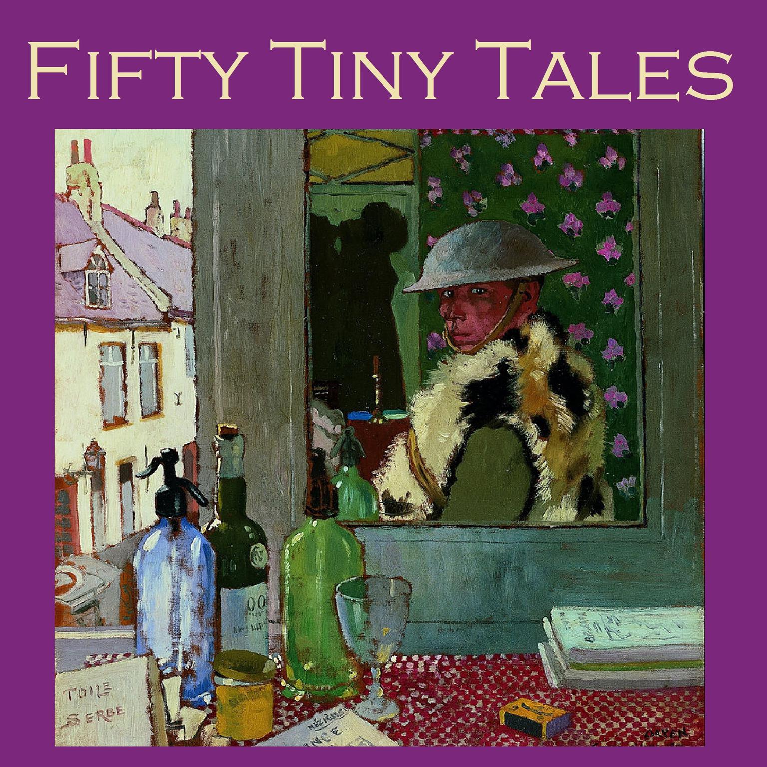 Fifty Tiny Tales Audiobook, by Various 