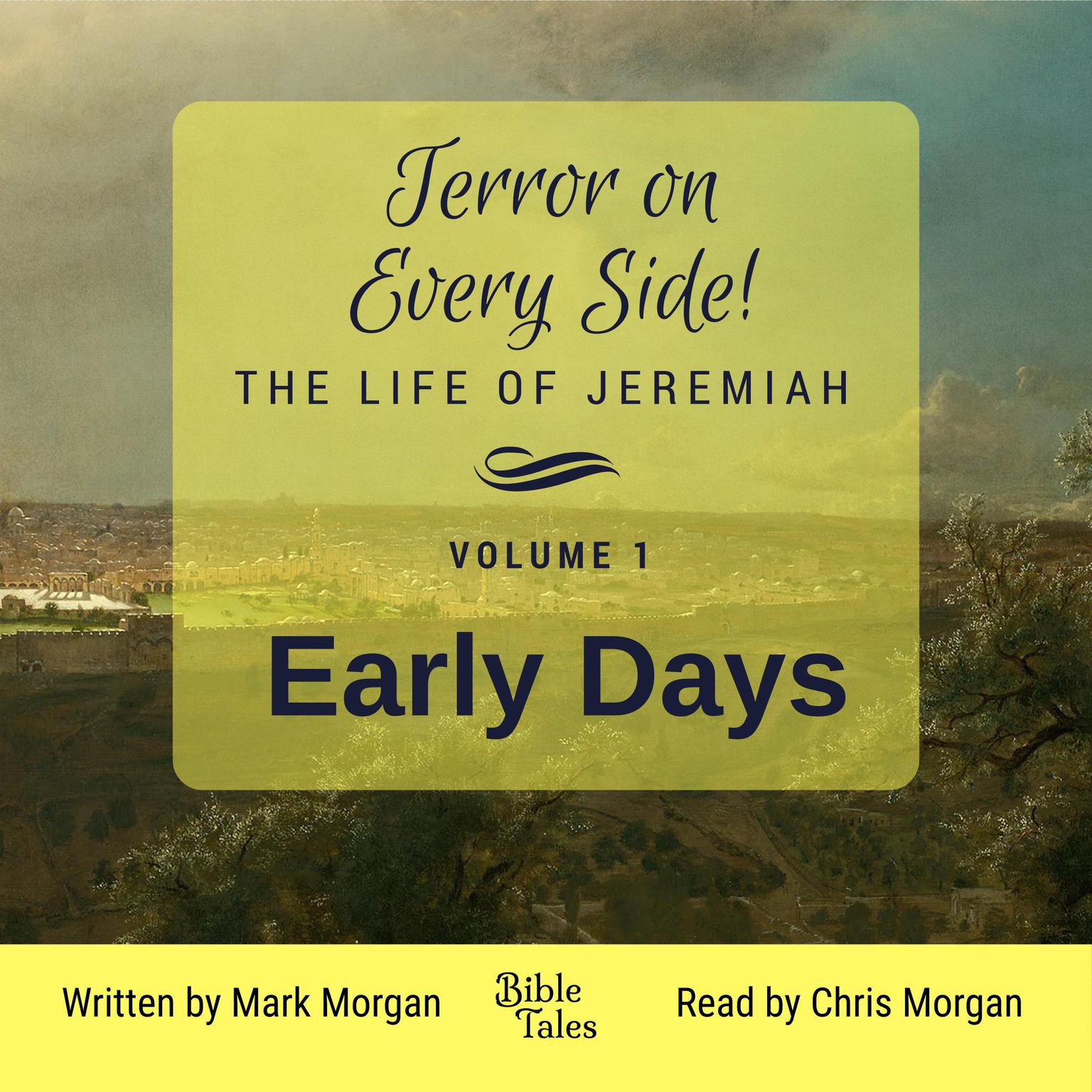 Terror on Every Side! Volume 1 – Early Days Audiobook, by Mark Morgan