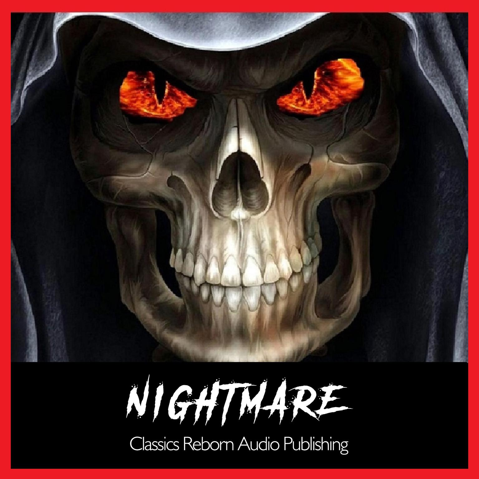 Nightmare Audiobook, by Classics Reborn Audio Publishing