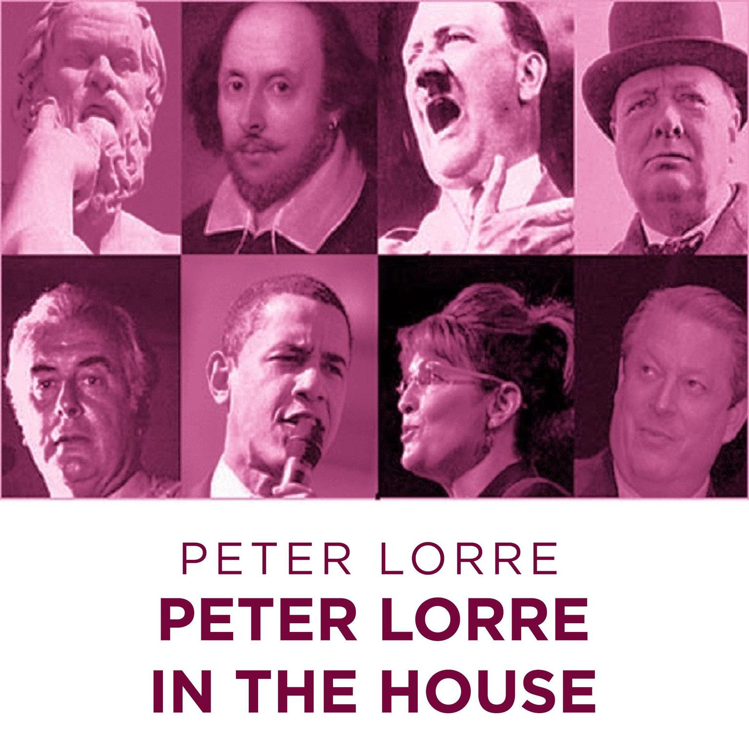 Peter Lorre In The House Audiobook