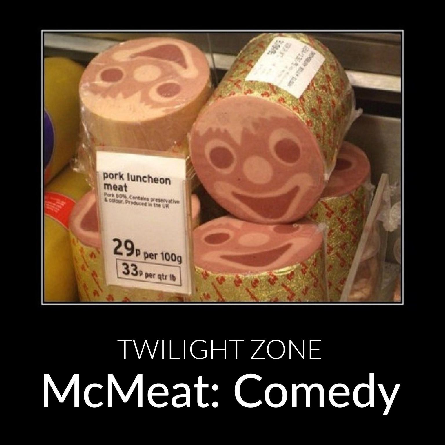 McMeat: Comedy Audiobook, by Twilight Zone