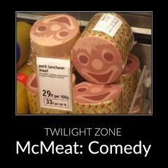 McMeat: Comedy Audiobook, by Twilight Zone