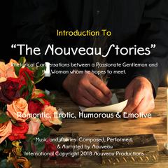 Intoduction to 'The Nouveau Stories' Audiobook, by Nouveau 