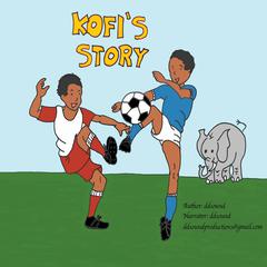 Kofis Story Audiobook, by ddsound 