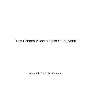 The Gospel According to Saint Mark Audiobook, by KJB AV