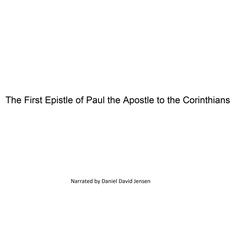 The First Epistle of Paul the Apostle to the Corinthians Audiobook, by KJB AV