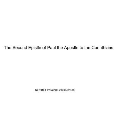 The Second Epistle of Paul the Apostle to the Corinthians Audiobook, by KJB AV