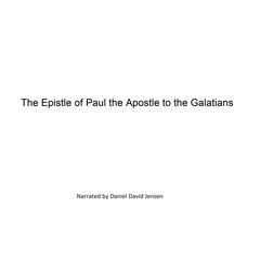 The Epistle of Paul the Apostle to the Galatians Audiobook, by KJB AV