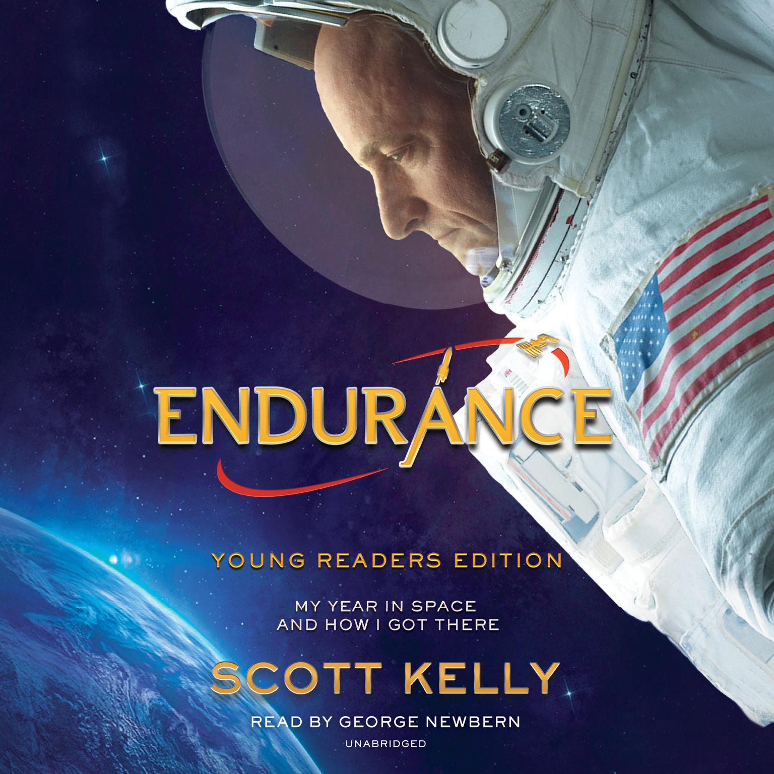 Endurance, Young Readers Edition: My Year in Space and How I Got There Audiobook, by Scott Kelly
