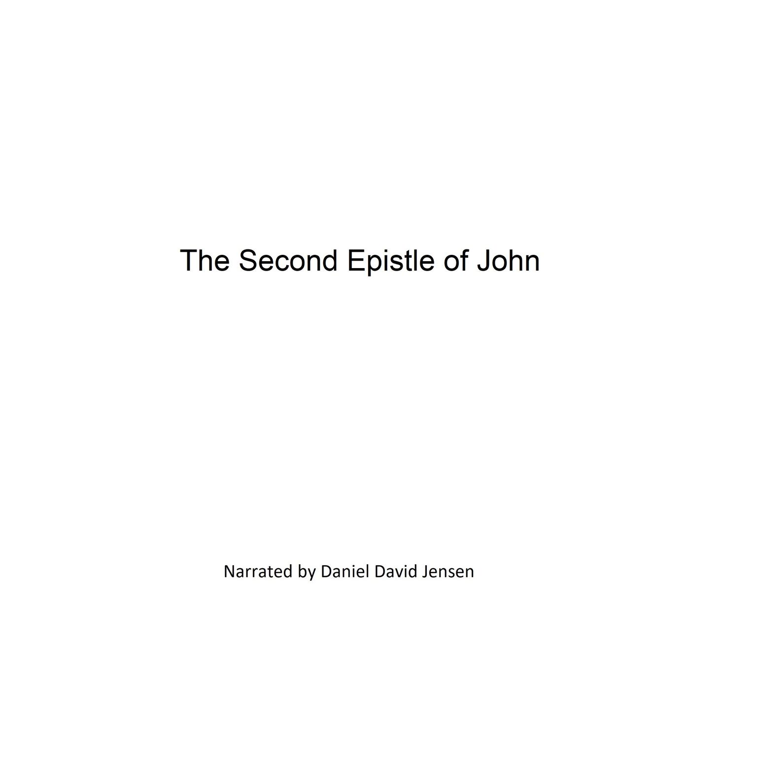The Second Epistle General of John Audiobook, by KJB AV