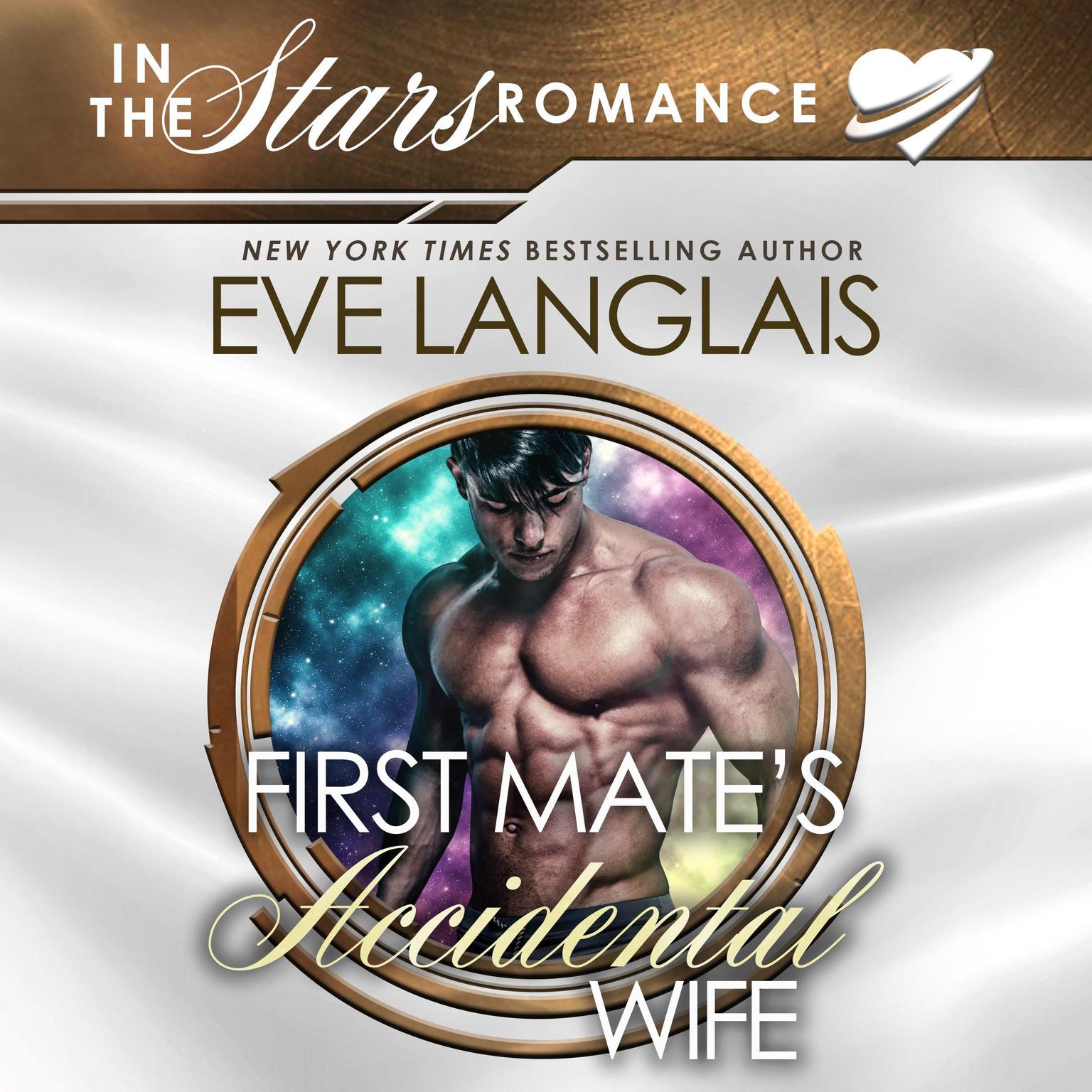 First Mates Accidental Wife Audiobook, by Eve Langlais