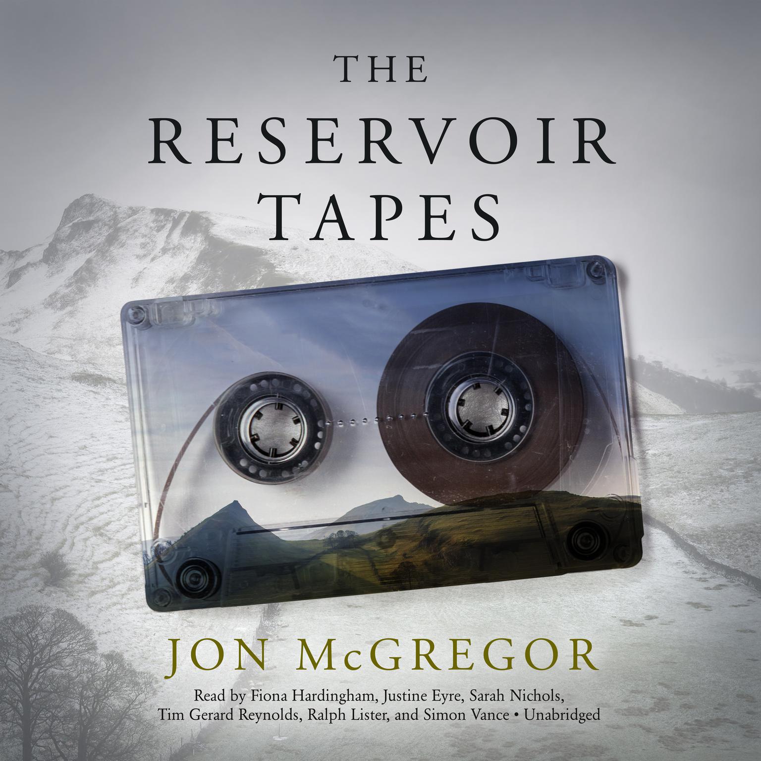 The Reservoir Tapes Audiobook, by Jon McGregor