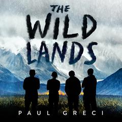 The Wild Lands Audiobook, by Paul Greci