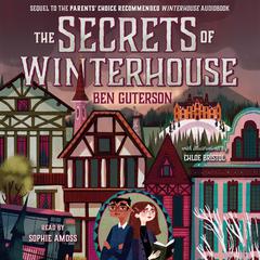 The Secrets of Winterhouse Audiobook, by Ben Guterson