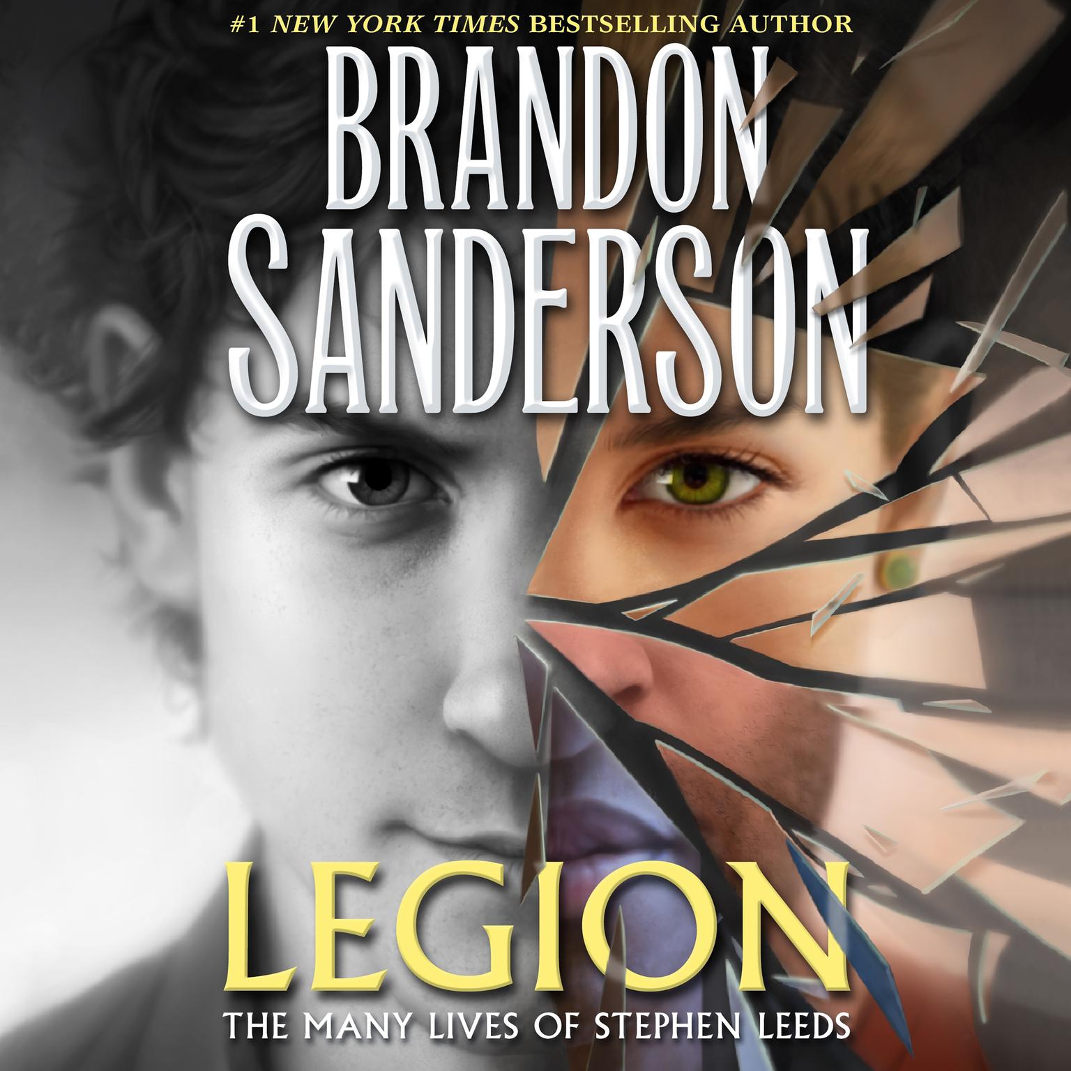 Legion: The Many Lives of Stephen Leeds: The Many Lives of Stephen Leeds Audiobook, by Brandon Sanderson