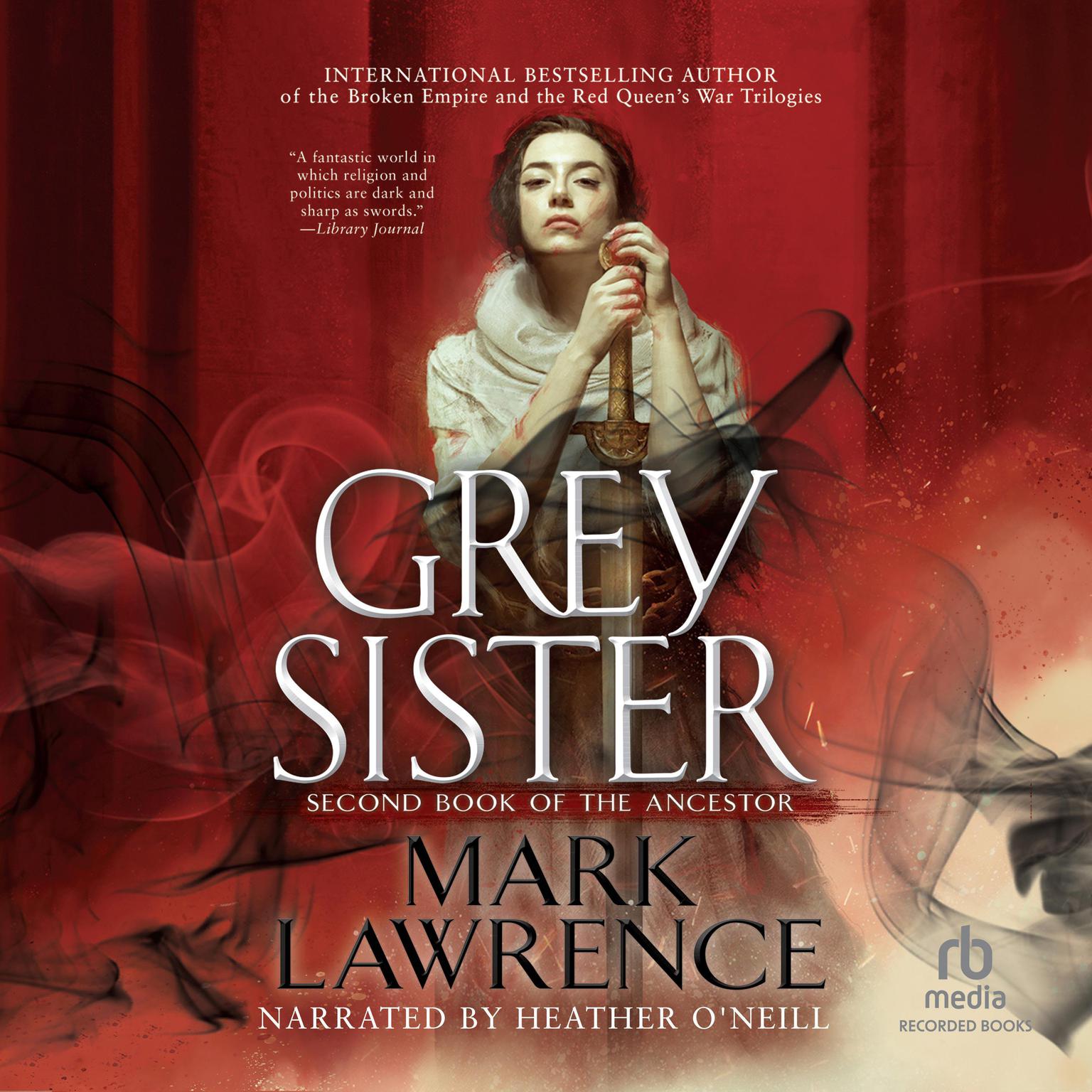Grey Sister Audiobook, by Mark Lawrence