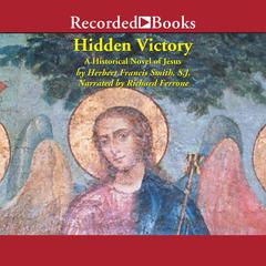 Hidden Victory: A Historical Novel of Jesus Audiobook, by Herbert Smith