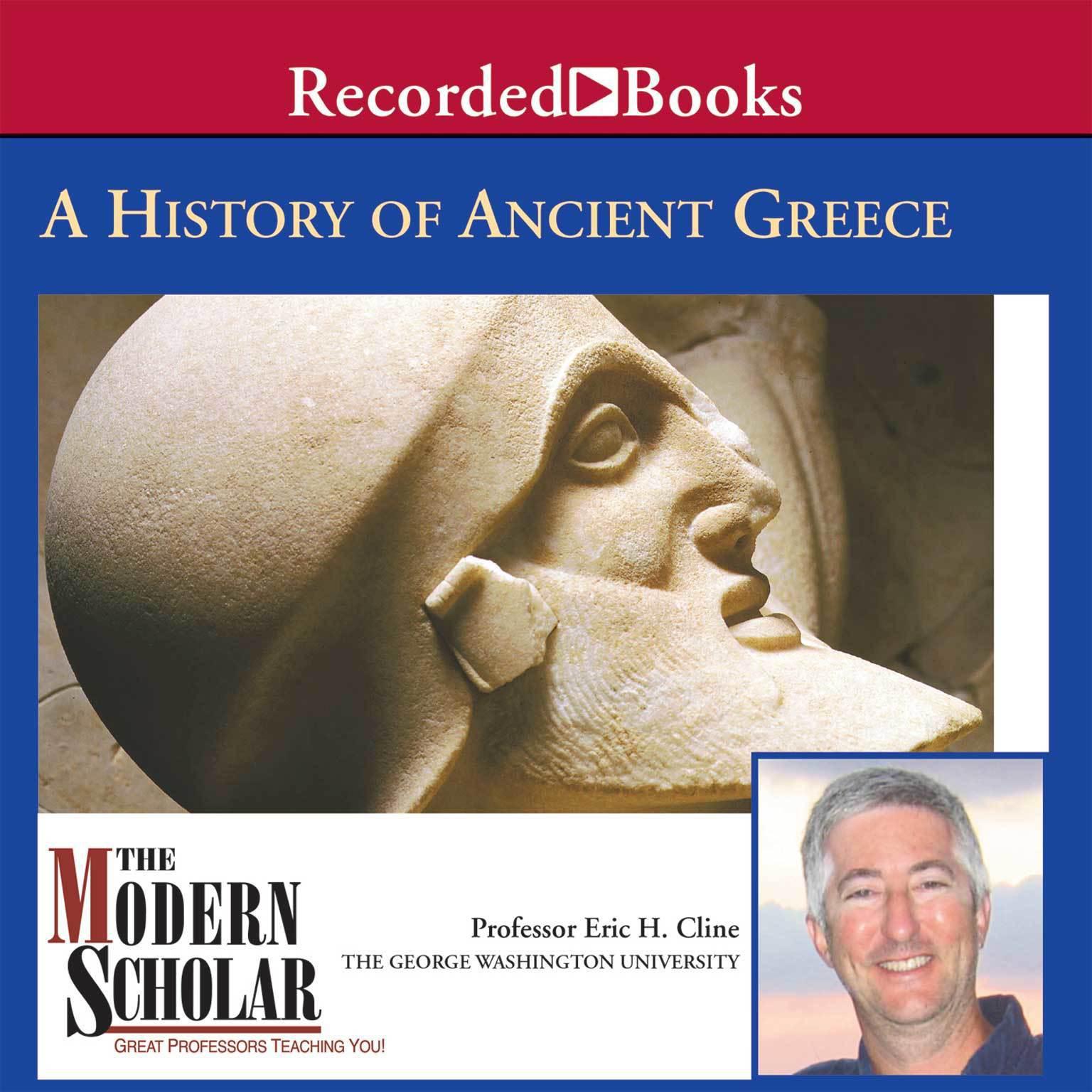A History of Ancient Greece Audiobook, by Eric H. Cline