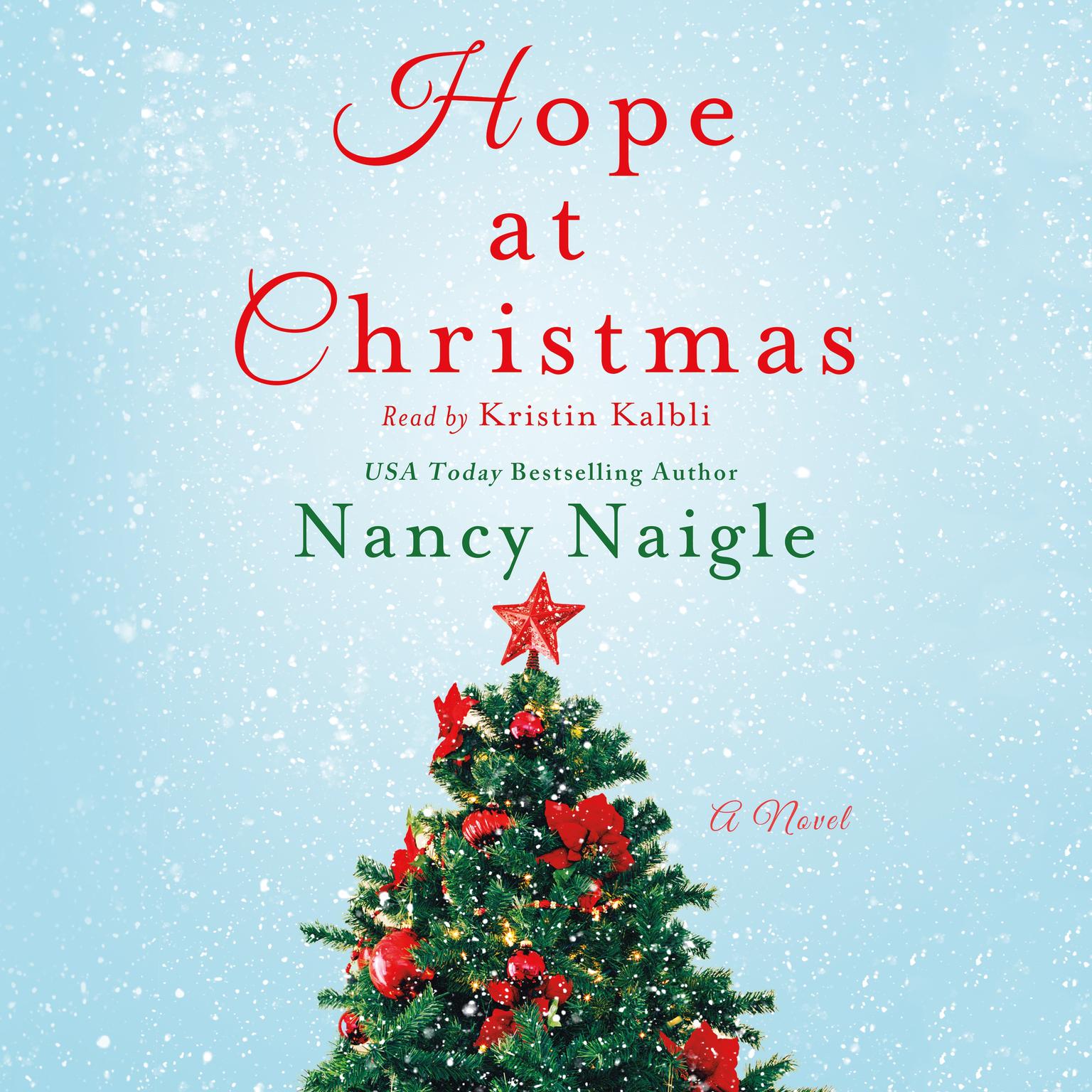 Hope at Christmas: A Novel Audiobook, by Nancy Naigle